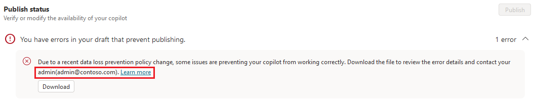  Copilot Studio'da e-posta adresi ve 'Daha fazla bilgi edinin' bağlantısı vurgulanmış veri ilkesiyle ilgili hata iletisinin ekran görüntüsü.